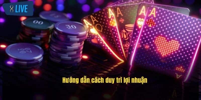 Chơi Casino An Toàn: Bí Quyết Tránh Rủi Ro Khi Cá Cược 3 huong-dan-cach-duy-tri-loi-nhuan (1)